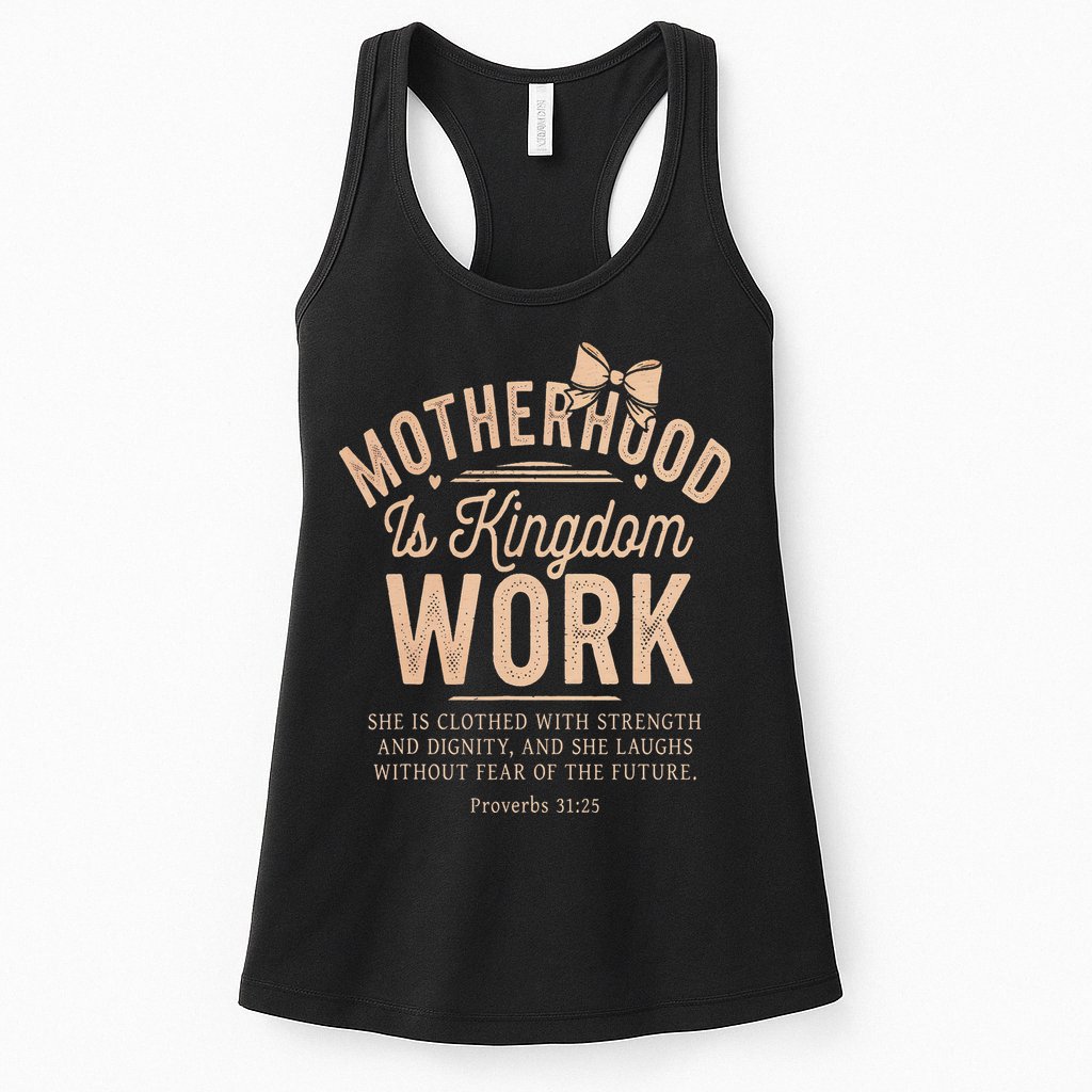Motherhood Is Kingdom Work Coquette Bow Christian Mom Womens Tank Top