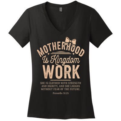 Motherhood Is Kingdom Work Coquette Bow Christian Mom Women's V-Neck T-Shirt