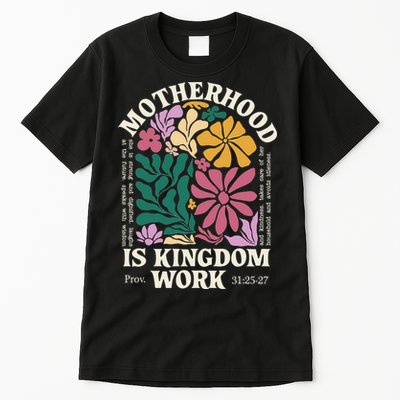 Motherhood Is Kingdom Work Retro Christian Mothers Day Tall T-Shirt