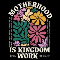 Motherhood Is Kingdom Work Retro Christian Mothers Day 16 in Basic Backpack