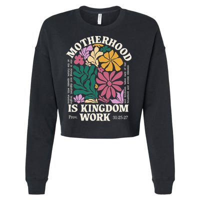 Motherhood Is Kingdom Work Retro Christian Mothers Day Cropped Pullover Crew