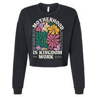 Motherhood Is Kingdom Work Retro Christian Mothers Day Cropped Pullover Crew