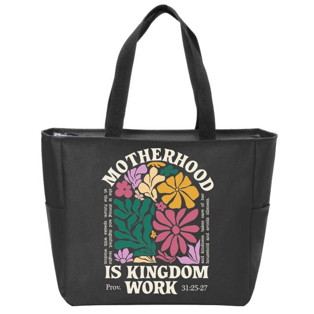 Motherhood Is Kingdom Work Retro Christian Mothers Day Zip Tote Bag