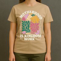 Motherhood Is Kingdom Work Retro Christian Mothers Day T-Shirt