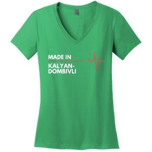 Made In KalyanDombivli India Place Of Birth Hometown Women's V-Neck T-Shirt