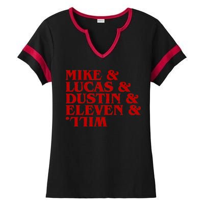 Mike & Lucas & Dustin & Elevin & Will Ladies Halftime Notch Neck Tee