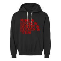 Mike & Lucas & Dustin & Elevin & Will Garment-Dyed Fleece Hoodie
