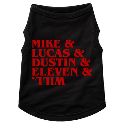 Mike & Lucas & Dustin & Elevin & Will Doggie Tank