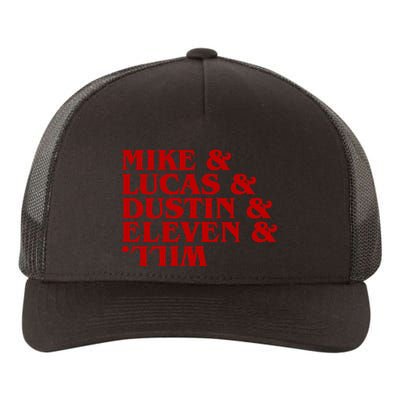 Mike & Lucas & Dustin & Elevin & Will Yupoong Adult 5-Panel Trucker Hat