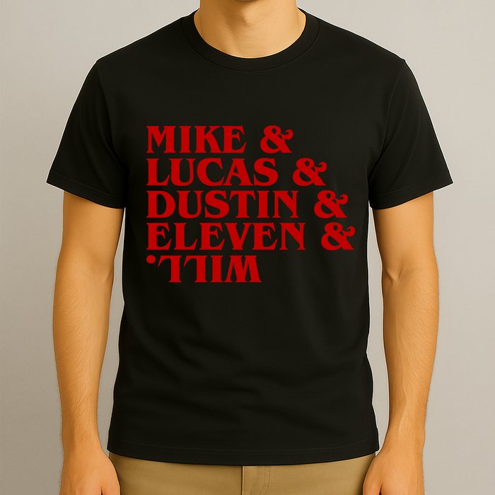 Mike & Lucas & Dustin & Elevin & Will T-Shirt