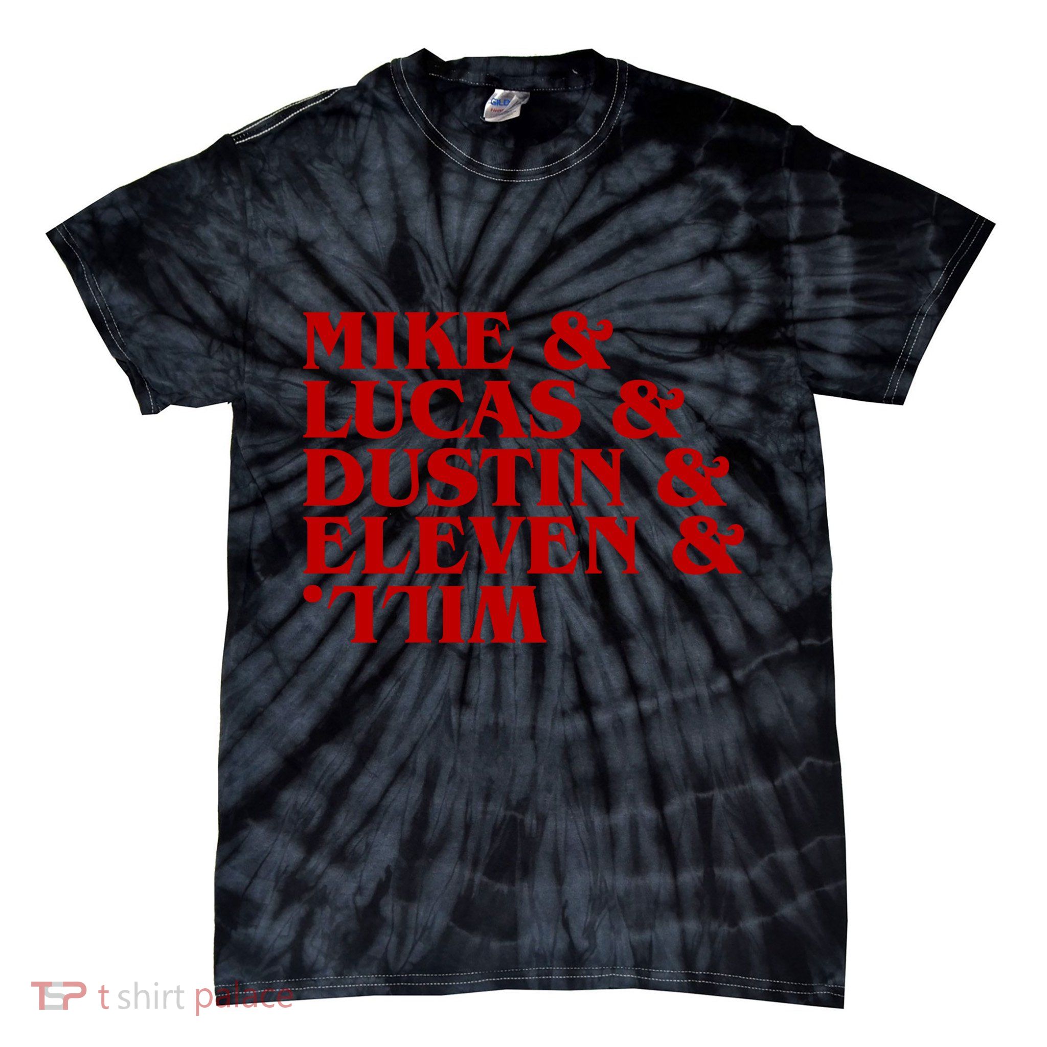 Mike & Lucas & Dustin & Elevin & Will Tie-Dye T-Shirt