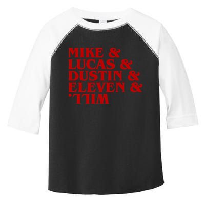 Mike & Lucas & Dustin & Elevin & Will Toddler Fine Jersey T-Shirt