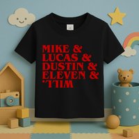 Mike & Lucas & Dustin & Elevin & Will Toddler T-Shirt