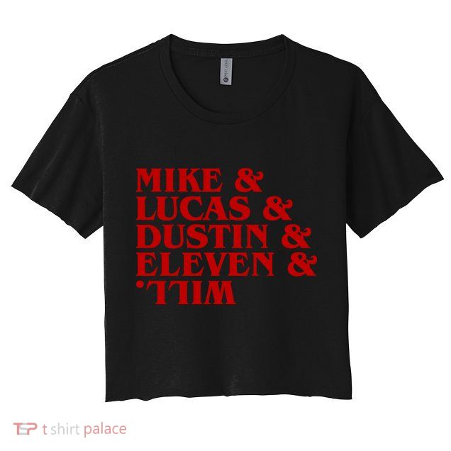 Mike & Lucas & Dustin & Elevin & Will Crop Top