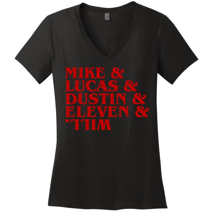 Mike & Lucas & Dustin & Elevin & Will Women's V-Neck T-Shirt