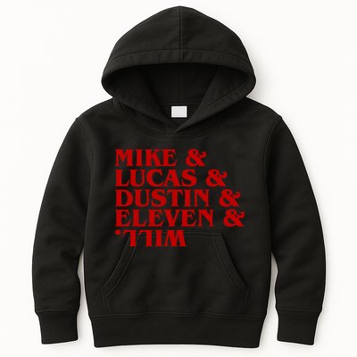 Mike & Lucas & Dustin & Elevin & Will Kids Hoodie