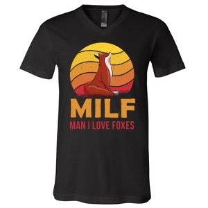 Man I Love Foxes MILF Funny V-Neck T-Shirt