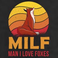 Man I Love Foxes MILF Funny 11oz C Handle Ceramic Mug