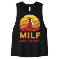 Man I Love Foxes MILF Funny Women's Racerback Cropped Tank