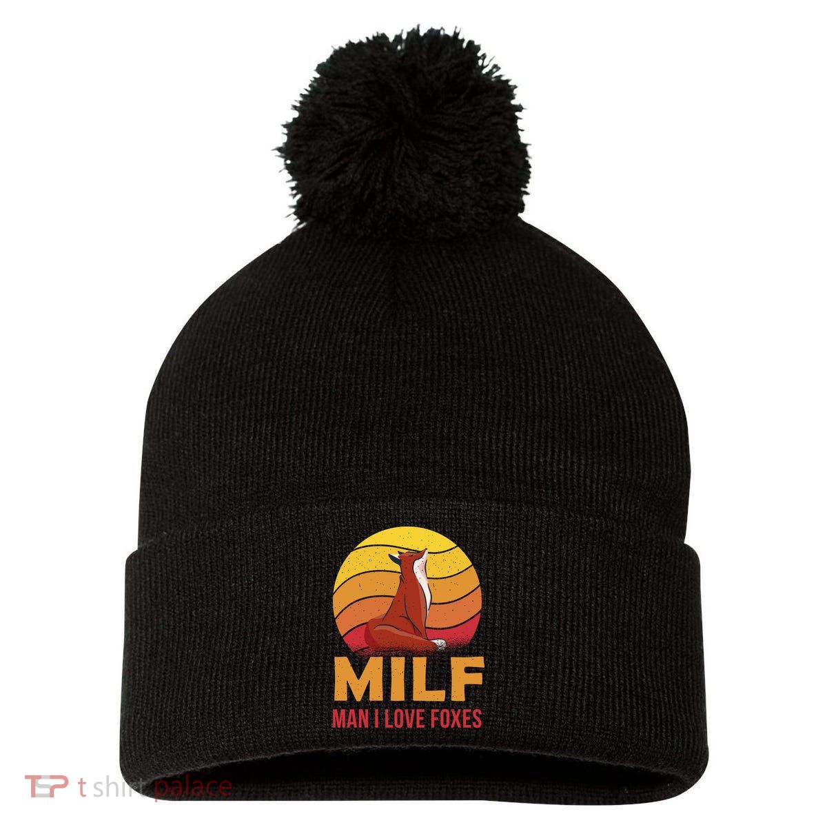 Man I Love Foxes MILF Funny Pom Pom 12in Knit Beanie