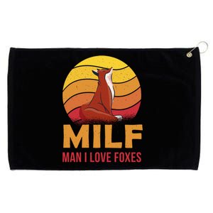 Man I Love Foxes MILF Funny Grommeted Golf Towel