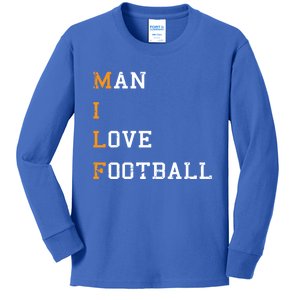 Milf I Love Football Hilarious Adult Acronym Joke Gift Great Gift Kids Long Sleeve Shirt