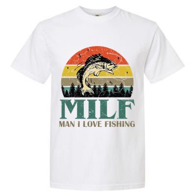 Man I Love Fishing Funny Garment-Dyed Heavyweight T-Shirt