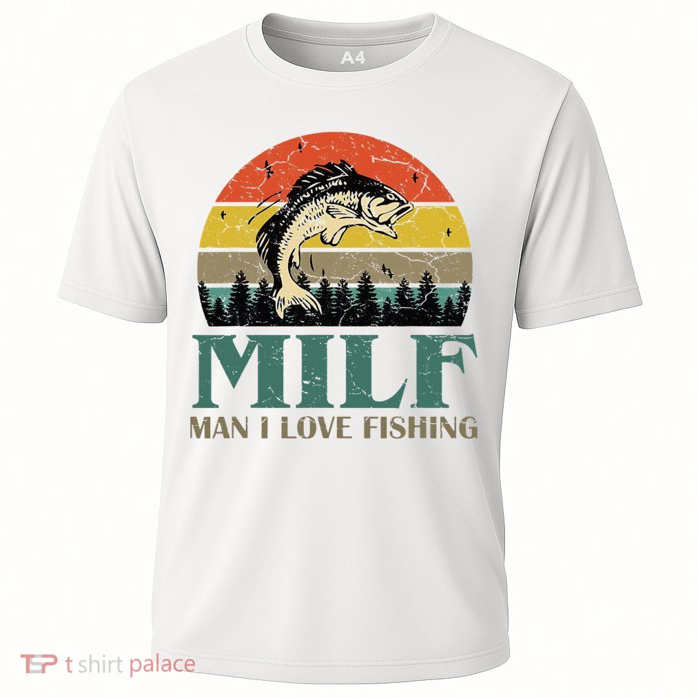 Man I Love Fishing Funny Performance Shirt