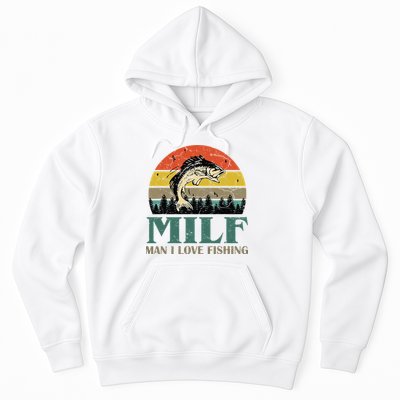 Man I Love Fishing Funny Hoodie
