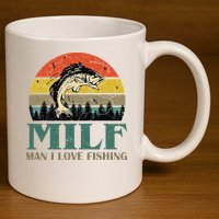 Man I Love Fishing Funny 11oz C Handle Ceramic Mug