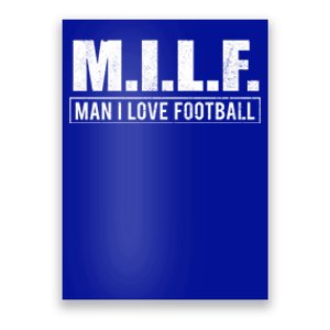 Milf I Love Football Humorous Adult Acronym Gift Poster