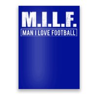 Milf I Love Football Humorous Adult Acronym Gift Poster