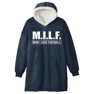 Milf I Love Football Humorous Adult Acronym Gift Hooded Wearable Blanket