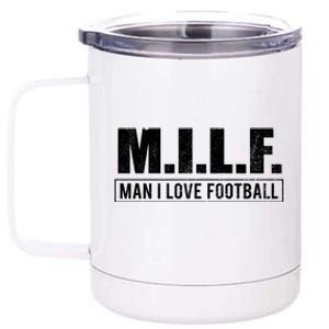 Milf I Love Football Humorous Adult Acronym Gift 12 oz Stainless Steel Tumbler Cup