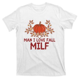 Man I Love Fall Funny Halloween T-Shirt