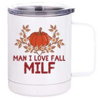 Man I Love Fall Funny Halloween 12 oz Stainless Steel Tumbler Cup