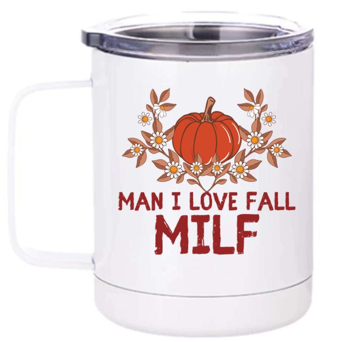 Man I Love Fall Funny Halloween 12 oz Stainless Steel Tumbler Cup