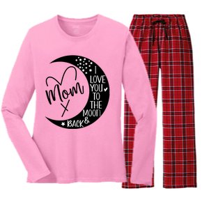 Mom I Love You To The Moon And Back I Love My Mom To The Moon Gift Women's Long Sleeve Flannel Pajama Set 