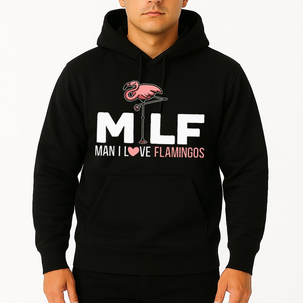 Man I Love Flamingos Bird Lover Summer Hoodie