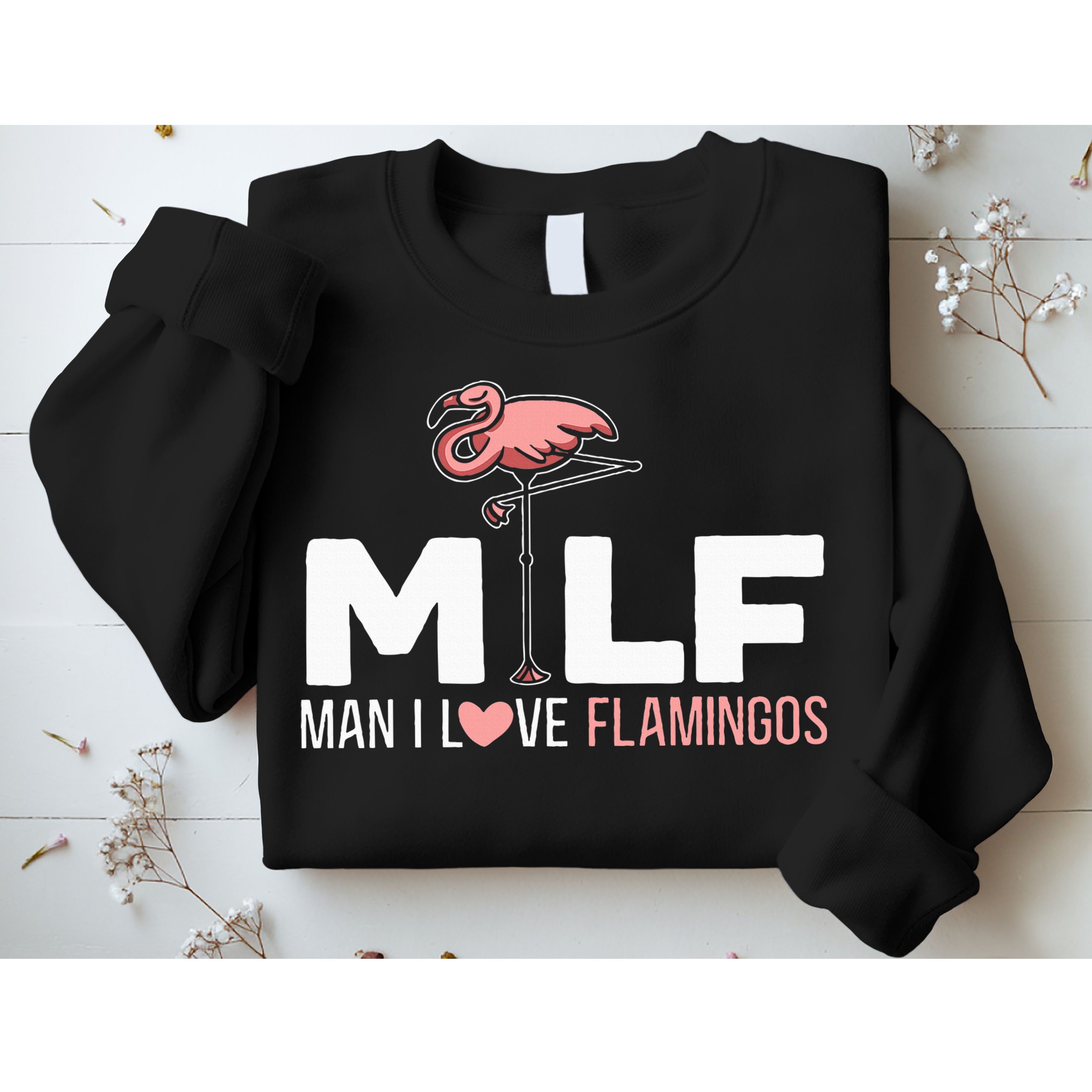 Man I Love Flamingos Bird Lover Summer Sweatshirt