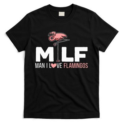 Man I Love Flamingos Bird Lover Summer T-Shirt