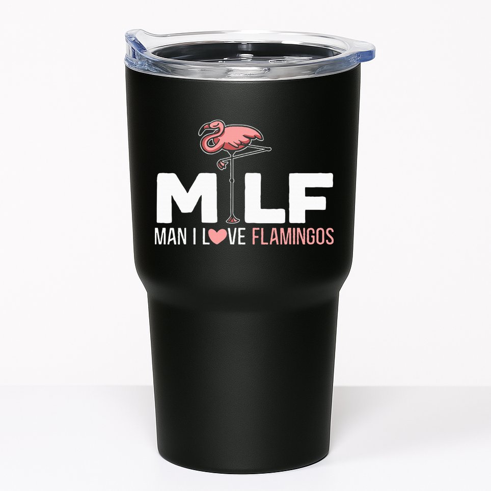 Man I Love Flamingos Bird Lover Summer Tumbler