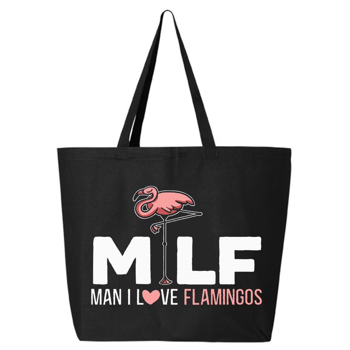 Man I Love Flamingos Bird Lover Summer 25L Jumbo Tote