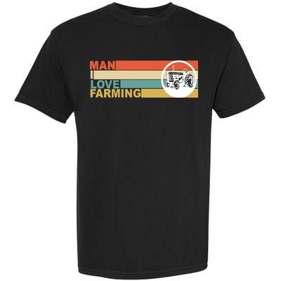 Man I Love Farming Garment-Dyed Heavyweight T-Shirt