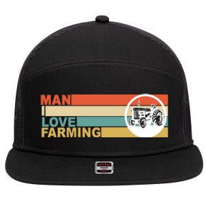 Man I Love Farming 7 Panel Mesh Trucker Snapback Hat