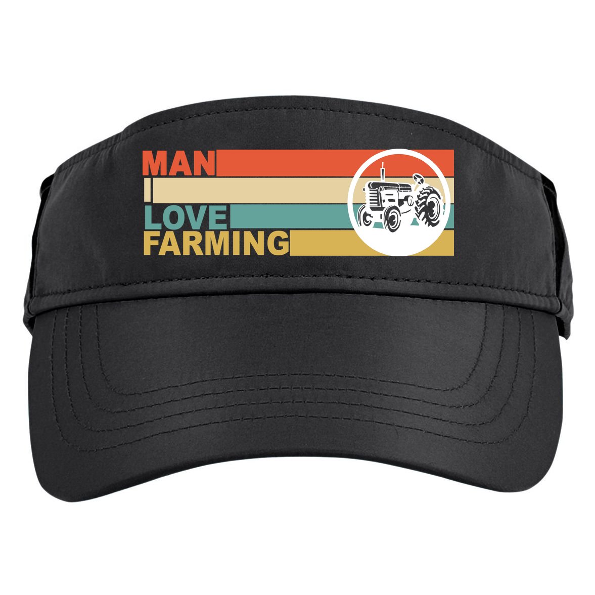 Man I Love Farming Adult Drive Performance Visor