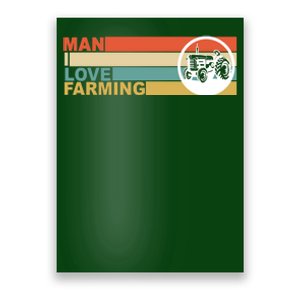 Man I Love Farming Poster