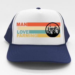 Man I Love Farming Trucker Hat