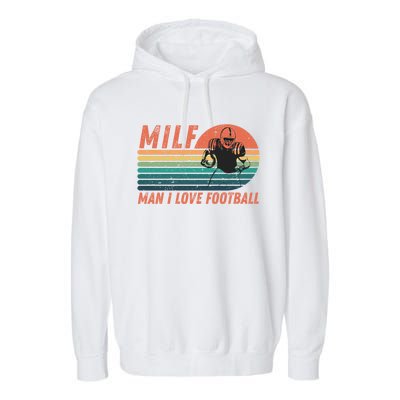 Milf I Love Football Retro Vintage Distressed Sunset Gift Garment-Dyed Fleece Hoodie