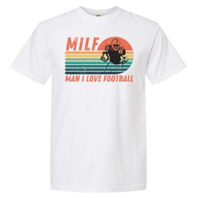 Milf I Love Football Retro Vintage Distressed Sunset Gift Garment-Dyed Heavyweight T-Shirt